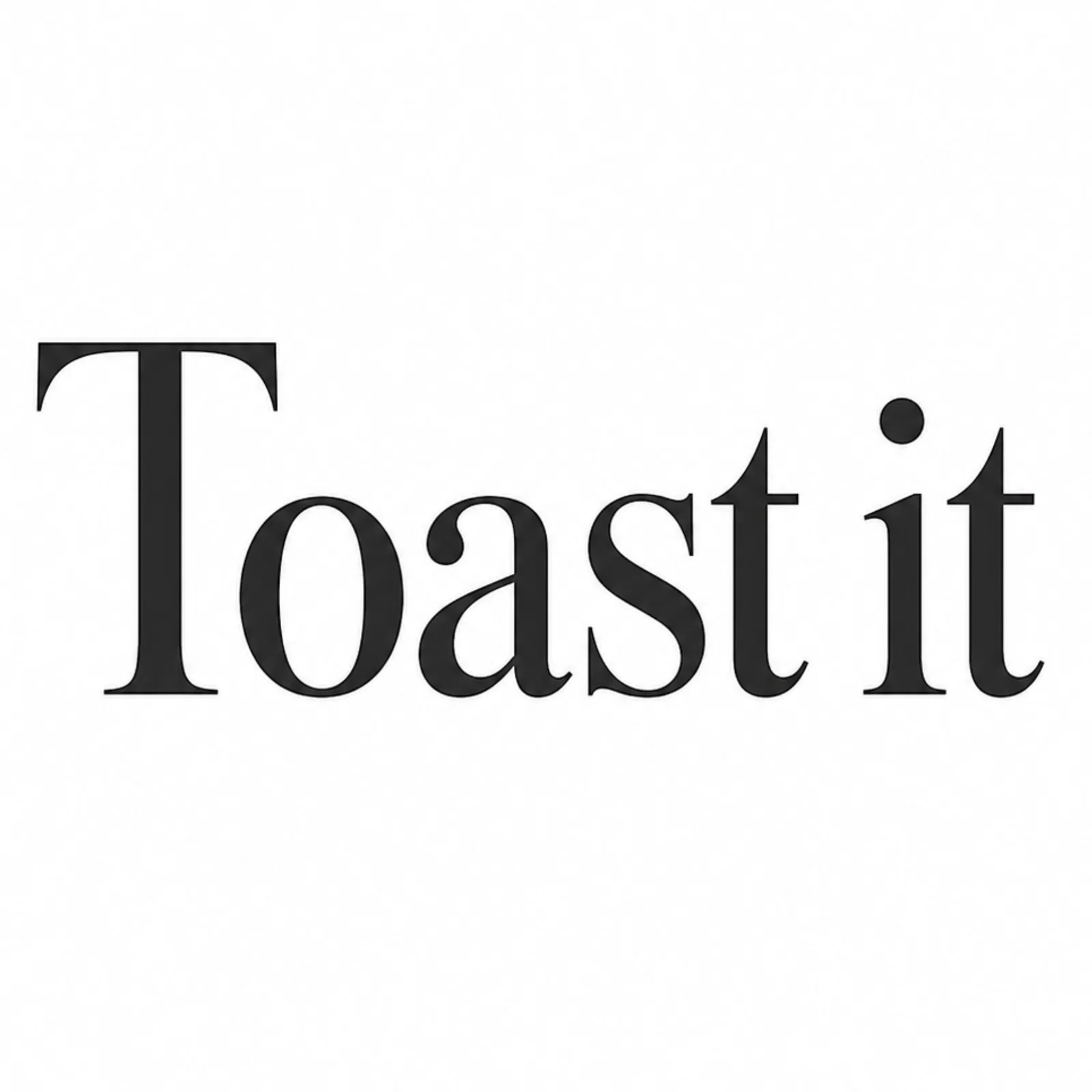 Toast It Logo
